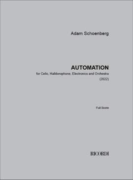 Adam Schoenberg: Automation