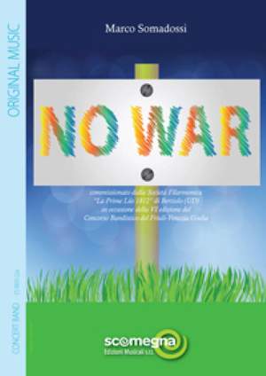 Marco Somadossi: No War