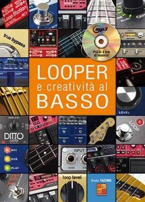 Bruno Tazzino: Looper e creatività al basso
