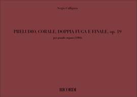 Sergio Calligaris: Preludio, Corale, Doppia Fuga e Finale, op. 19