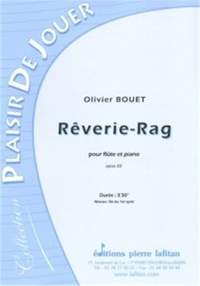 Olivier Bouet: Reverie-Rag