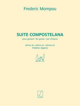 Frederic Mompou: Suite compostelana