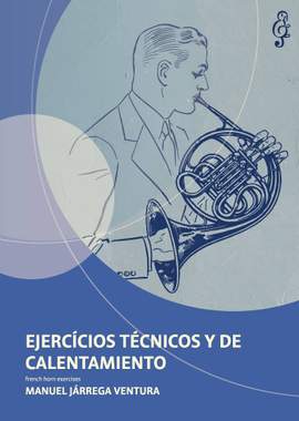 Manuel Járrega: Ejercicios técnicos y de calentamiento