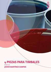 Javier Martínez Campos: 4 pieces for timpani