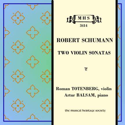 Schumann: Two Violin Sonatas