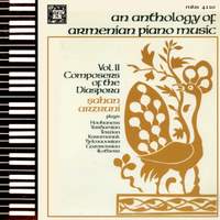 An Anthology of Armenian Piano Music, Vol. 2 - Composers of the Diaspora
