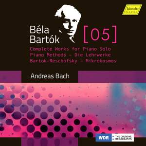 Bartók, Vol. 5: Complete Works for Piano Solo – Bartók-Reschofsky Piano Method & Mikrokosmos
