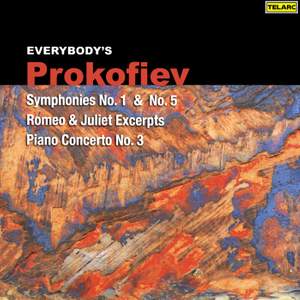 Everybody's Prokofiev: Symphonies Nos. 1 & 5, Romeo and Juliet Excerpts & Piano Concerto No. 3