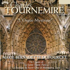 Tournemire: L'orgue mystique (Excerpts)