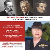 Michael Drapkin: Classics Rescored for Chamber Orchestra