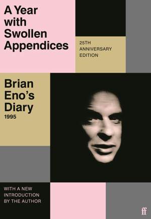 A Year with Swollen Appendices: Brian Eno's Diary Product Image