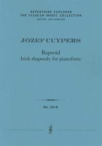 Cuypers, Jozef: Rapsoid, Irish rhapsody for pianoforte