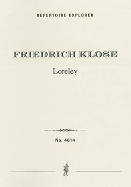 Klose, Friedrich: Loreley, symphonic poem
