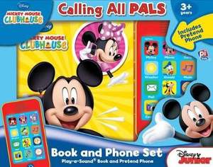 Disney Junior Mickey Mouse Clubhouse: Calling All Pals Book and Phone Sound Book Set