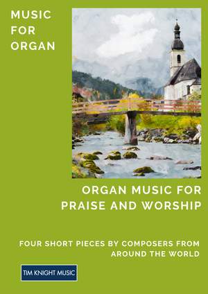 Organ Music for Praise and Worship