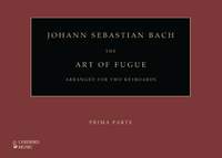 J.S. Bach: The Art of Fugue Arranged for Two Keyboards