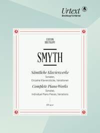 Ethel Smyth: Complete Piano Works