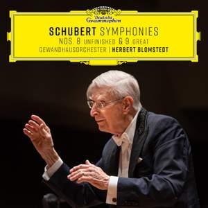 Schubert: Symphonies Nos. 8 'Unfinished' & 9 'The Great'