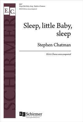 Stephen Chatman: Sleep, little Baby, sleep