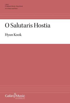 Hyun Kook: O Salutaris Hostia