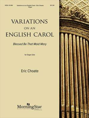 Eric Choate: Variations on an English Carol