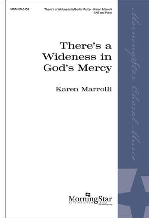 Karen Marrolli: There's a Wideness in God's Mercy