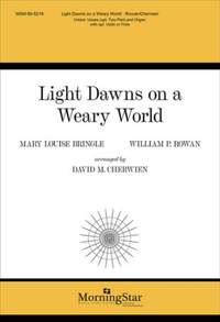 William P. Rowan: Light Dawns on a Weary World