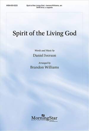 Daniel Iverson: Spirit of the Living God