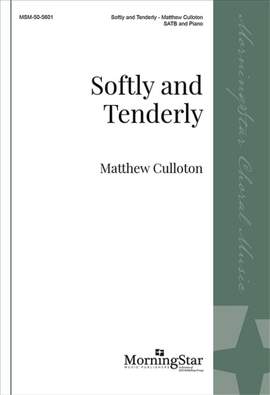 Matthew Culloton: Softly and Tenderly