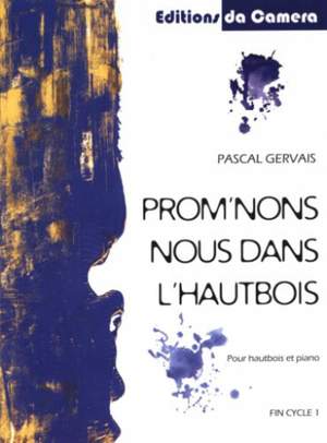 Pascal Gervais: Prom'Nons Nous Dans L'Hautbois