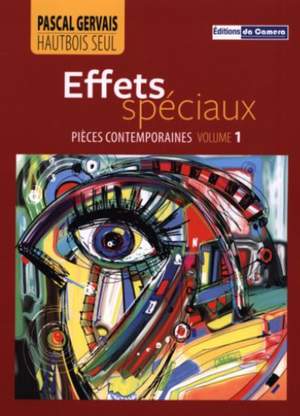Pascal Gervais: Effets Speciaux Vol.1