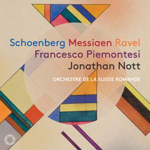 Messiaen: Oiseaux Exotiques, Ravel: Piano Concerto in G Major, Schoenberg: Piano Concerto