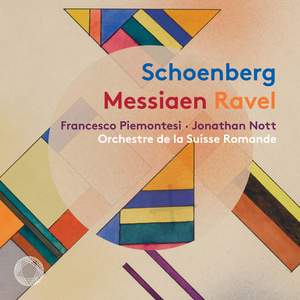 Messiaen: Oiseaux Exotiques, Ravel: Piano Concerto in G Major, Schoenberg: Piano Concerto