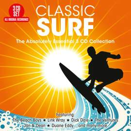 Classic Surf - the Absolutely Essential 3 Cd Collection