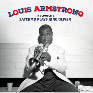 The Complete Satchmo Plays King Oliver