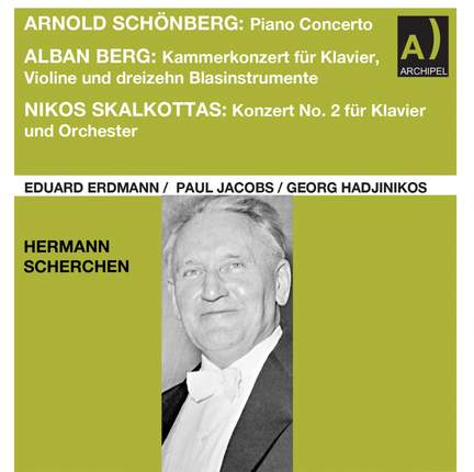 Schoenberg, Berg & Skalkottas: Works