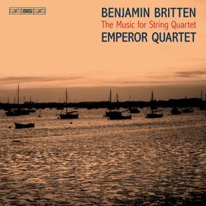 Britten: The Music for String Quartet