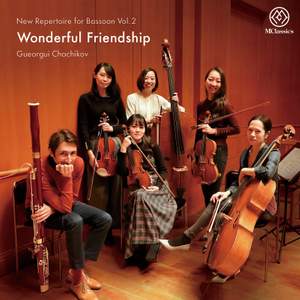 New Repertoire for Bassoon, Vol. 2: Wonderful Friendship