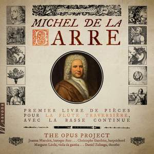 La Barre: Pièces pour la flûte traversière, Livre 1