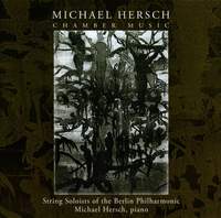 Michael Hersch: Chamber Music