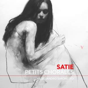 Satie: 12 Petits chorales