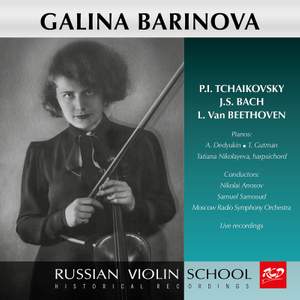 Tchaikovsky, J.S. Bach & Beethoven: Violin Works (Live)