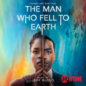 The Man Who Fell to Earth: Themes and Sketches (Original Series Soundtrack)