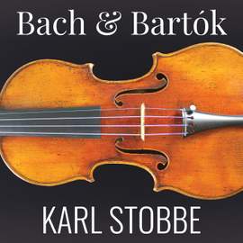Bach & Bartók: Violin Sonatas