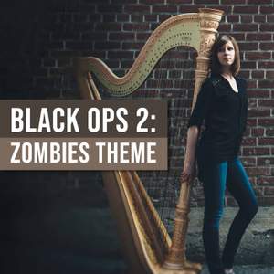 Zombies Theme (From 'Black Ops 2')