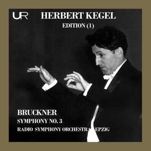 Bruckner: Symphony No. 3 in D Minor, WAB 103 'Wagner' (1873 Version)