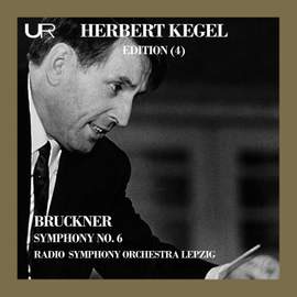 Bruckner: Symphony No. 6 in A Major, WAB 106 (Live)