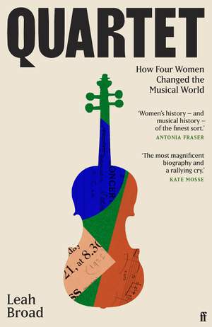 Quartet: How Four Women Changed the Musical World Product Image