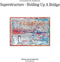 Superstructure - Holding Up A Bridge