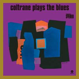 Coltrane Plays the Blues